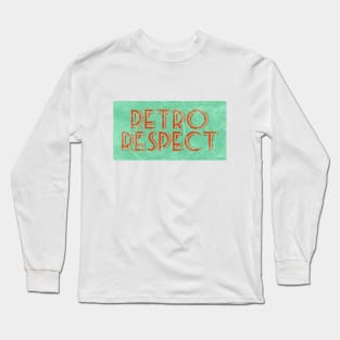 Retro respect 1950s - 1960s inspired distressed Long Sleeve T-Shirt